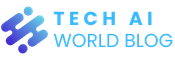 Tech Ai World Blog